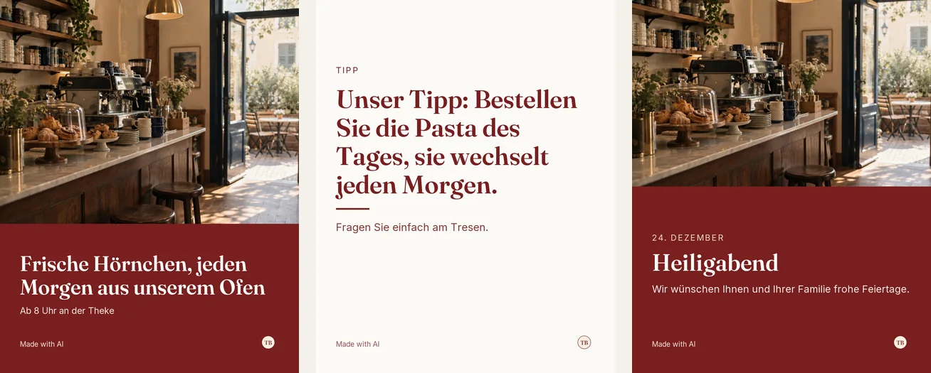 Three posts for a sample café in Germany: a photo of the counter with fresh croissants above a dark red panel, a tip about the pasta of the day, and a Christmas Eve greeting, each marked Made with AI